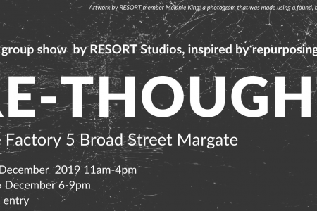 Re thought Resort exhibition at Pie Factory Margate